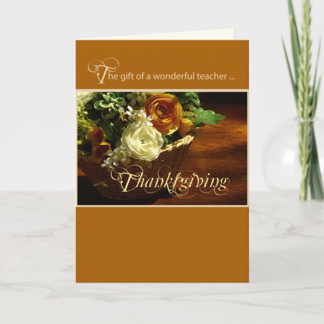 Teacher Thanksgiving Flower Basket Holiday Card (Front)