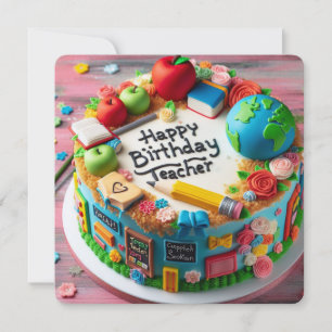 TEACHER THEMED BIRTHDAY CAKE CARD
