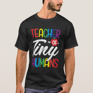 Teacher Tiny Hus Kindergen Pre-K Preschool Daycare T-Shirt