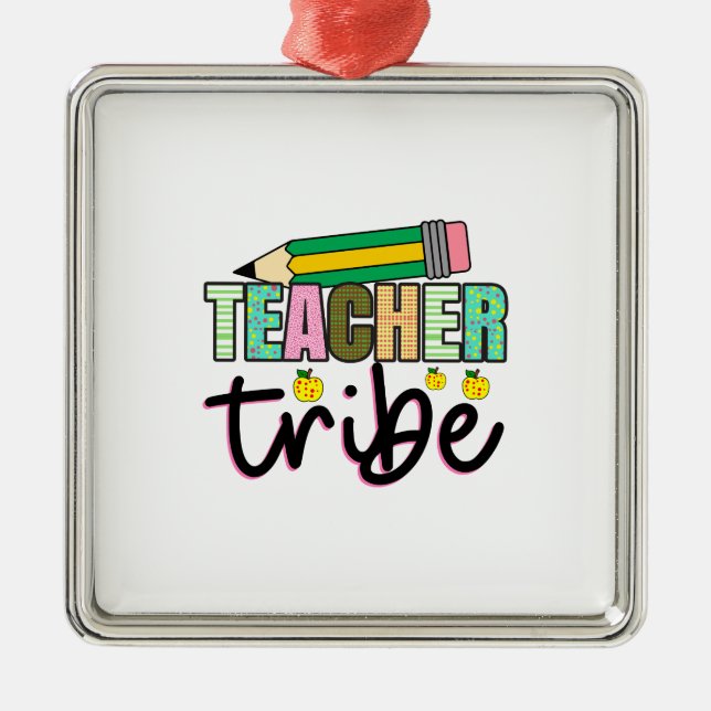 Teacher Tribe Metal Ornament (Front)