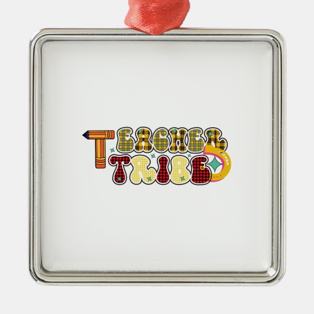 Teacher Tribe Metal Ornament (Front)