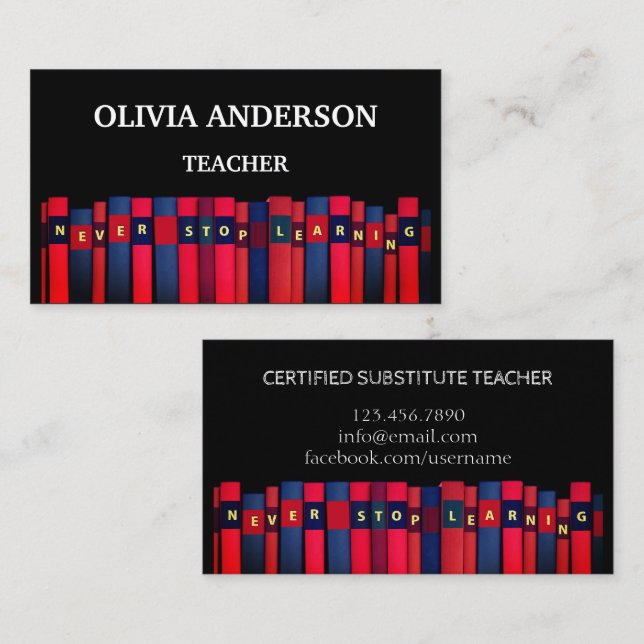 Teacher | Tutor  NEVER STOP LEARNING Business Card (Front/Back)