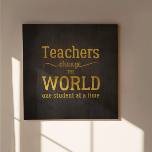 Teacher typography gold script quote inspirational poster