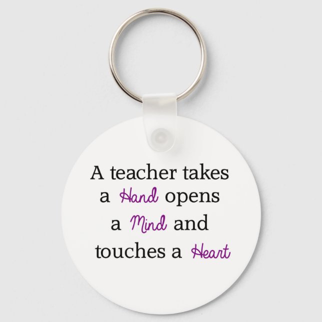 Teacher Unique Quote Gift Key Ring (Front)