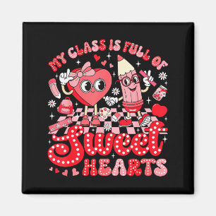 Teacher Valentine Day Shirt My Cl Is Full Of Sweet Magnet