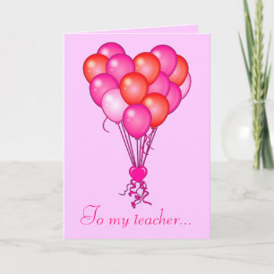 Teacher Valentine Heart Balloons Holiday Card