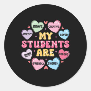 Teacher Valentines Day Candy Positive Affirmations Classic Round Sticker