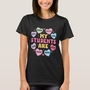 Teacher Valentines Day Candy Positive Affirmations T-Shirt