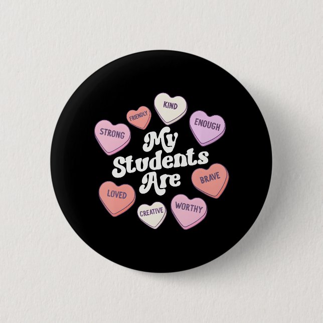 Teacher Valentines Day Positive Affirmations 6 Cm Round Badge (Front)