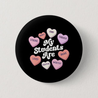 Teacher Valentines Day Positive Affirmations 6 Cm Round Badge