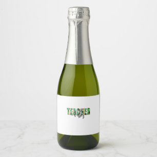 Teacher Vibes Sparkling Wine Label