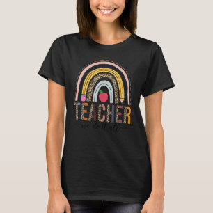 Teacher We Do It All Leopard Boho Rainbow T-Shirt