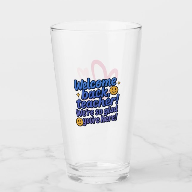 Teacher Welcome Back Cup (Front)