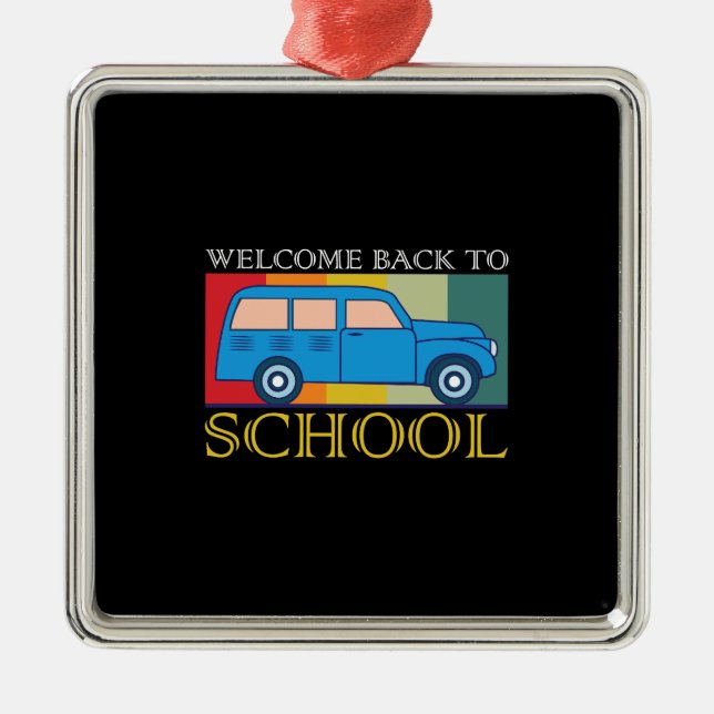 Teacher Welcome Back To School Metal Ornament (Front)