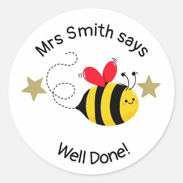 Teacher well done! classic round sticker (Front)