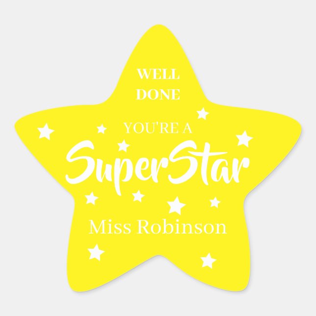 Teacher | Well Done You're A SuperStar Star Sticker (Front)