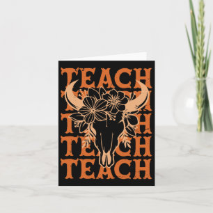 Teacher Western Boho Wild West Bull Skull Byck To Card