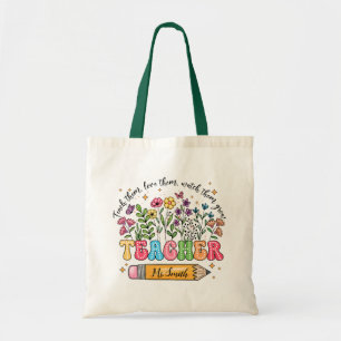 Teacher Wildflowers Quote Tote Bag