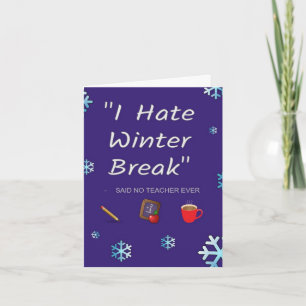 Teacher Winter Break Card