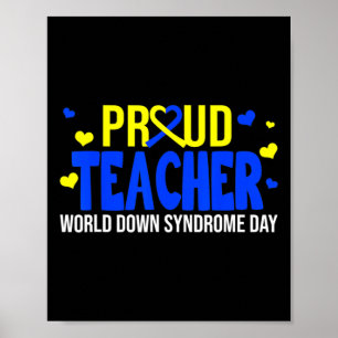 Teacher World Down Syndrome Awareness Day Gifts Poster