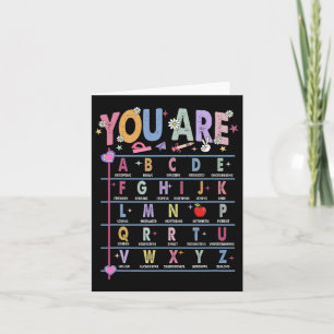 Teacher You Are Letters Alphabet Learn Abcs Back T Card