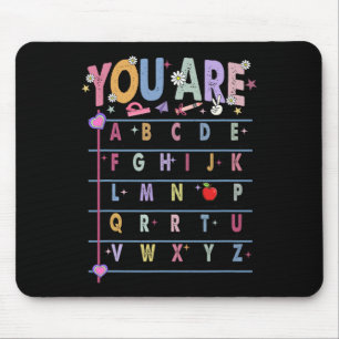 Teacher You Are Letters Alphabet Learn Abcs Back T Mouse Pad