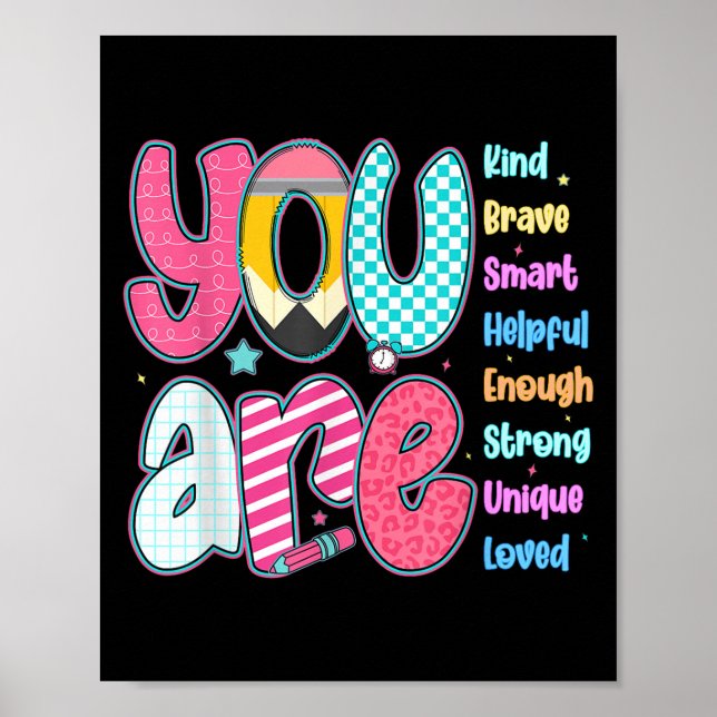 Teacher You Are Smart Brave Strong Kind Loved Moti Poster (Front)