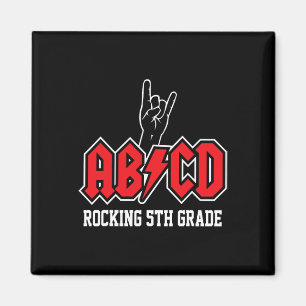 Teachers Abcd Rock 5th Grade Rocks Byck To School Magnet