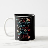 Teacher's Aide Funny Christmas Gift I'm A