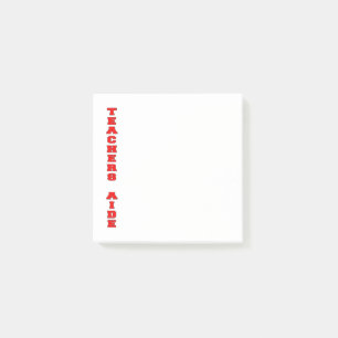 Teachers Aide Post-it Notes