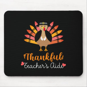 Teacher's Aide Thanksgiving Fall Cute Turkey Penci Mouse Pad