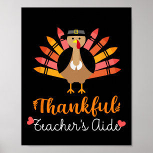 Teacher's Aide Thanksgiving Fall Cute Turkey Penci Poster