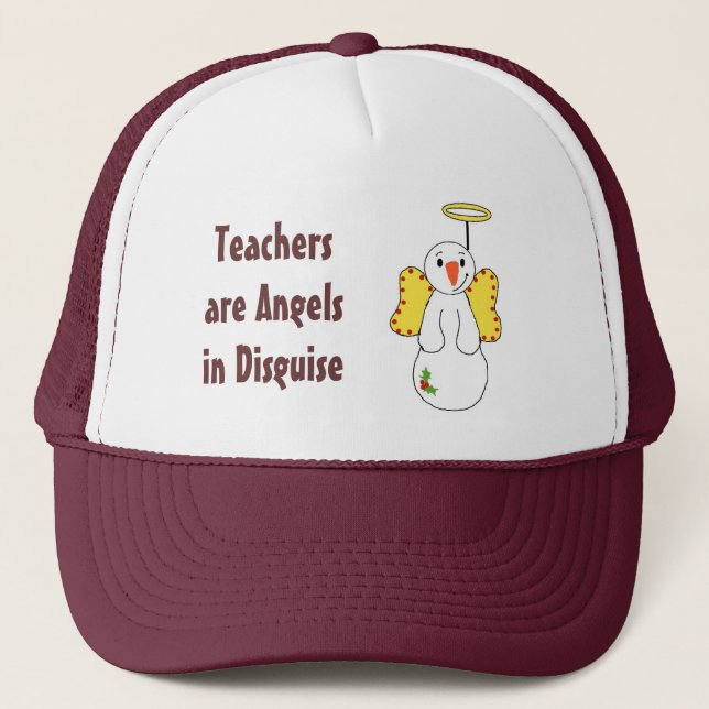 Teachers are Angels in Disguise Trucker Hat (Front)