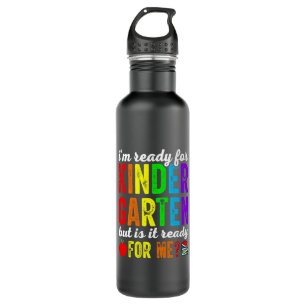 Teachers Are Ready For Kindergarten 710 Ml Water Bottle