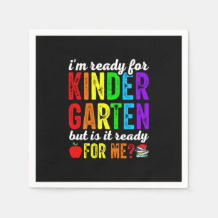 Teachers Are Ready For Kindergarten Napkin