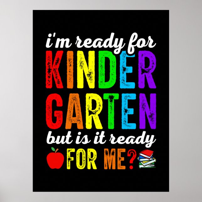Teachers Are Ready For Kindergarten Poster (Front)