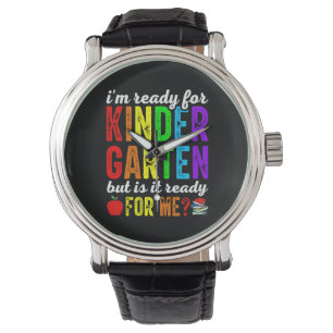 Teachers Are Ready For Kindergarten Watch