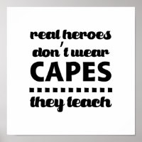 Teachers are Real Heroes. Quote | Typography Art
