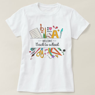 Teacher's Back to School, First Day of School T-Shirt