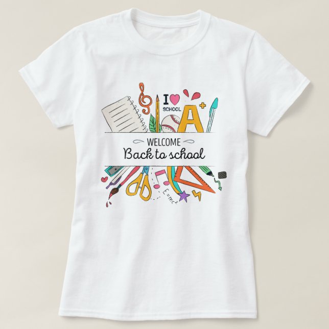 Teacher's Back to School, First Day of School T-Shirt (Design Front)