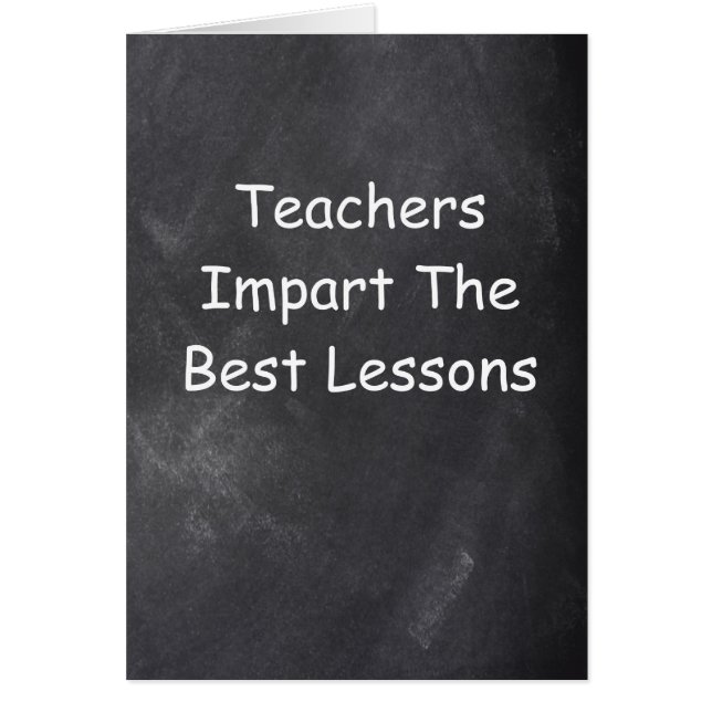 Teachers Best Lessons Teacher Chalkboard Design (Front)