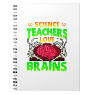 Teachers Brains Skeleton Hand Heart Halloween Notebook