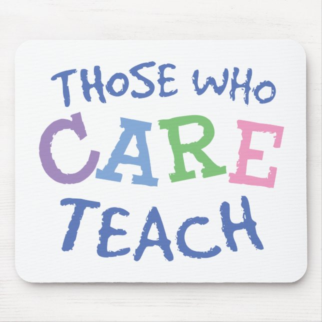 Teachers Care Mousepad (Front)