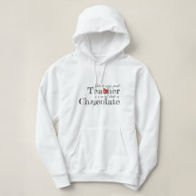 Teacher's Chocolate Stash Hoodie
