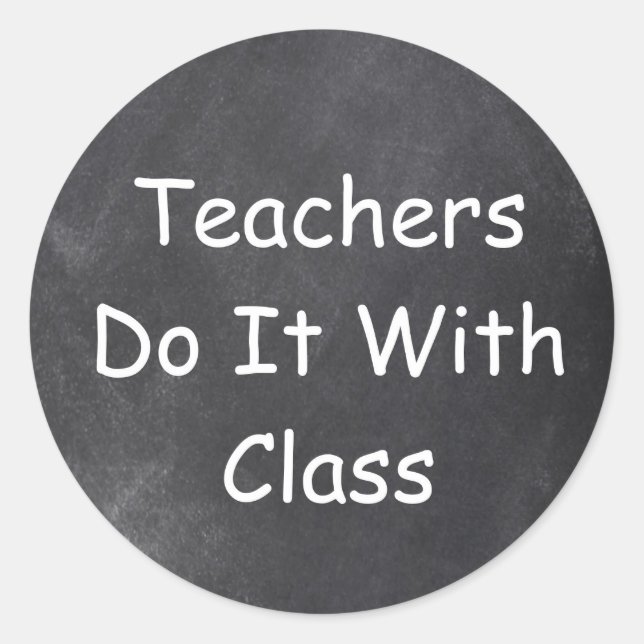Teachers Class Chalkboard Design Gift Idea Classic Round Sticker (Front)