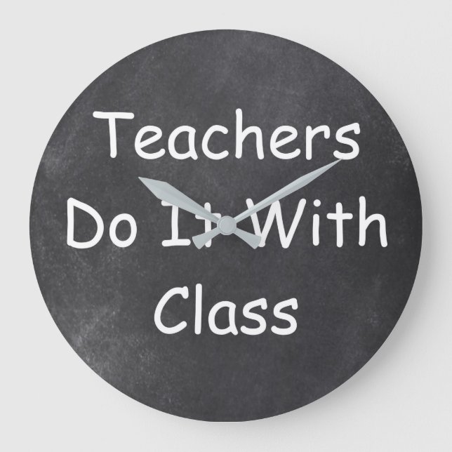 Teachers Class Teacher Chalkboard Design Gift Idea Large Clock (Front)