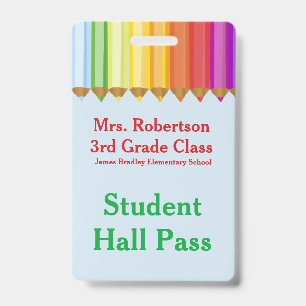 Teachers Colourful Hall Pass Badge ID Badge