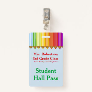Teachers Colourful Hall Pass Badge ID Badge