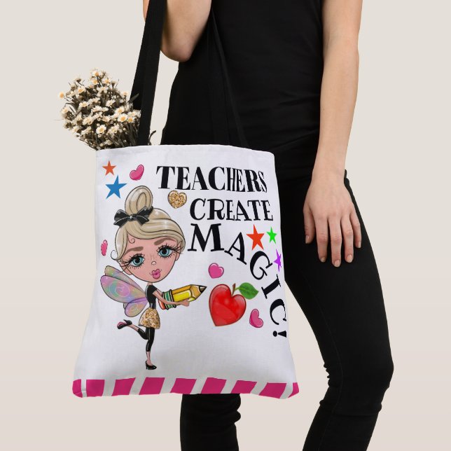 Teachers Create Magic - See Back - Tote Bag (Close Up)
