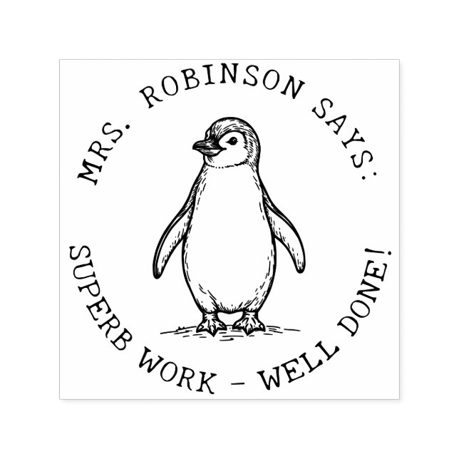 Teachers Create Your Own Cute Penguin Superb Work Self-inking Stamp (Design)